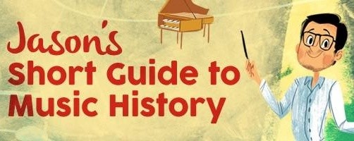 Concerts for Children: Jason's Short Guide to Music History